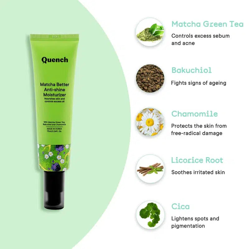 QUENCH MATCHA BETTER ANTI-SHINE MOISTURIZER 75ML